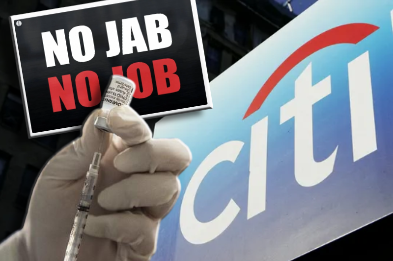 Citigroup to fire unvaccinated workers under ‘no jab, no job’ policy