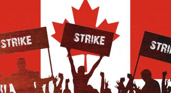 Canada: 150,000 Government Workers Will Walk Out in Strike of a Pay Increase