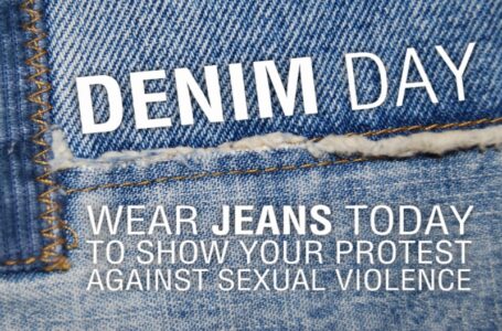 Denim Day 2022: An Important Day for Sexual Assault Awareness