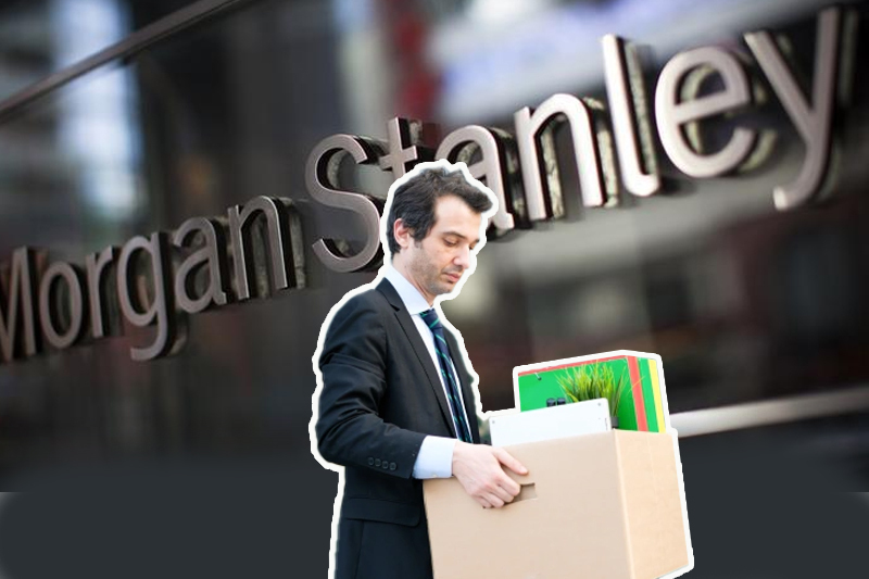 Morgan Stanley Layoff -3,000 Job Cuts in 2nd Round Of Layoff