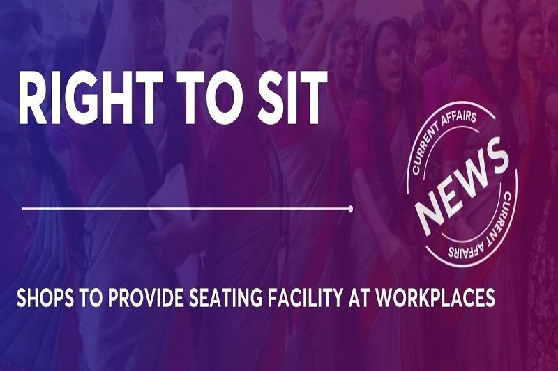 “Right to Sit” Bill: The Tamil Nadu bill that gives workers seating facilities mandate