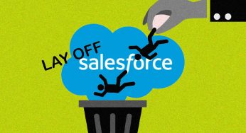 Salesforce lays off – 10% of its employees in this round of job cuts